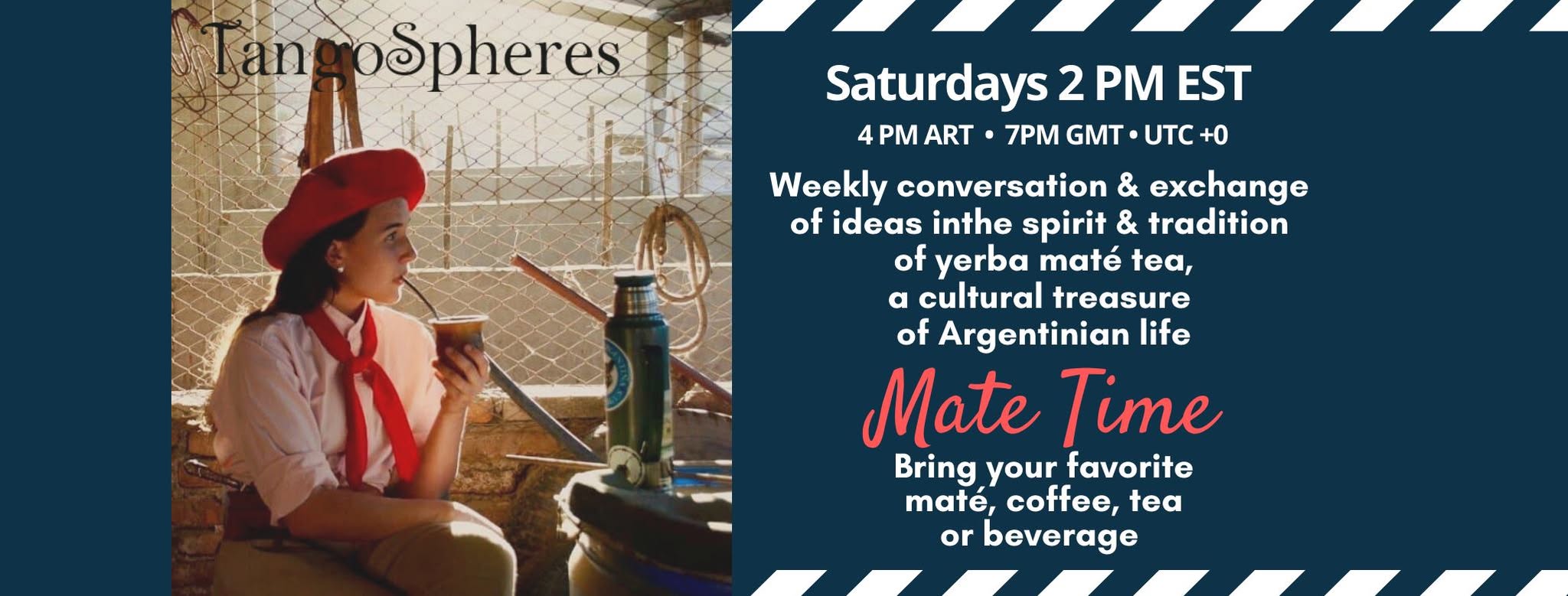 Matè Time: A conversation around yerba mate with TangoSpheres friends