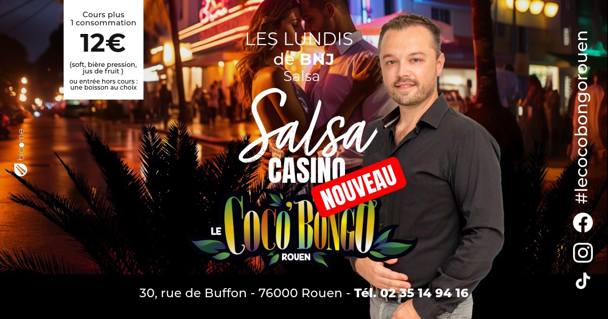 ‼️NEW ‼️ 💃 Salsa Casino 🕺🏽 avec Bnj