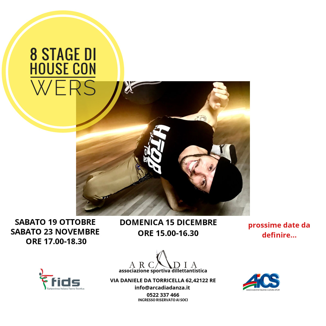 STAGE di HOUSE con WERS!