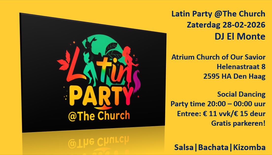 Latin Party @The Church - El Monte's Birthday Bash