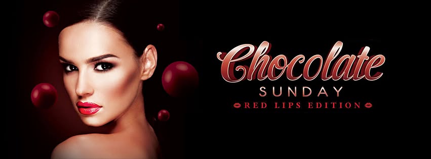 Chocolate 'Red Lips Edition' Sunday March 20th Club Villa Thalia - Tonight