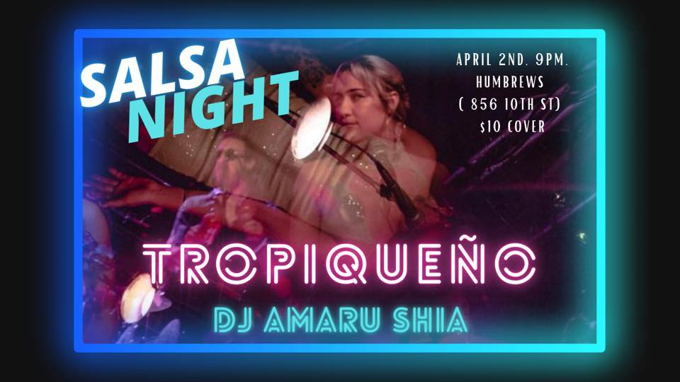 Noche Salsera con Tropiqueño & DJ Amaru Shia