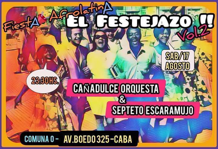 El Festejazo VOL.2 !! - Cañadú + Escaramujo