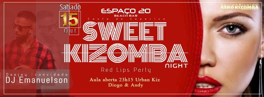 ★ Espaço 20 ★ Sweet Kizomba Night ★