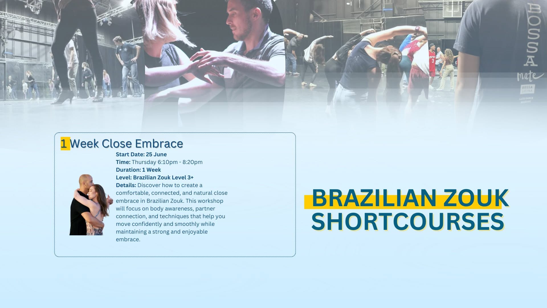 Brazilian Zouk- Close Embrace Short Course