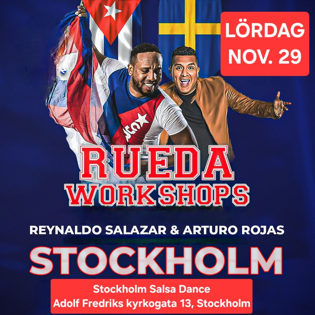 RUEDA WORKSHOPS MED REYNALDO SALAZAR I STOCKHOLM