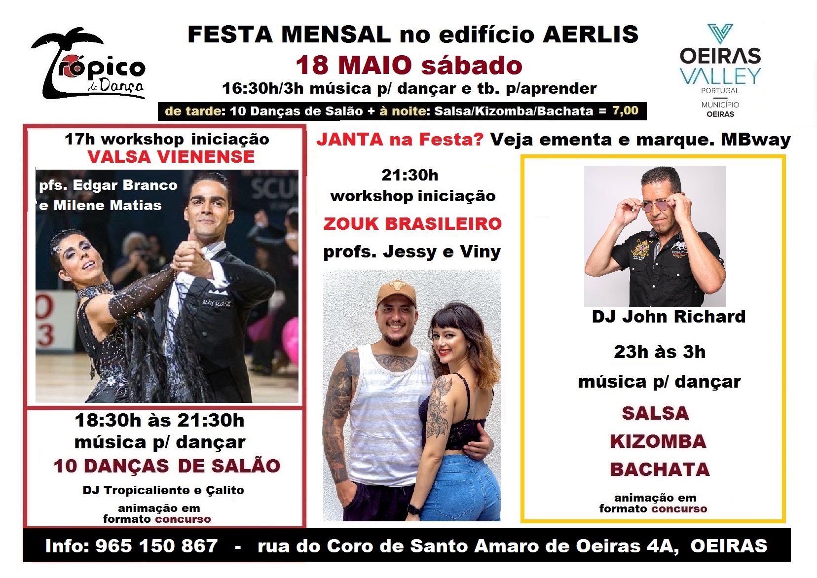 Salsa, Kizomba, Bachata à noite 10 D.Salão de tarde