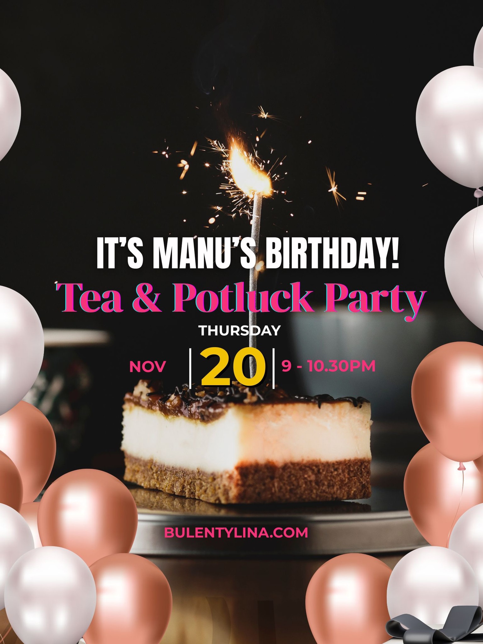 Happy Birthday Manu ! Potluck and tea