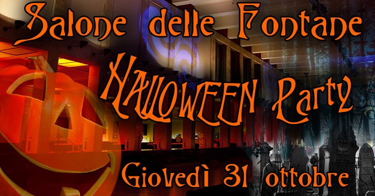 Salone delle Fontane - Halloween Party