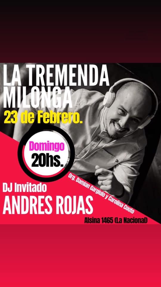 La TREMENDA MILONGA Domingo 23 de Febrero