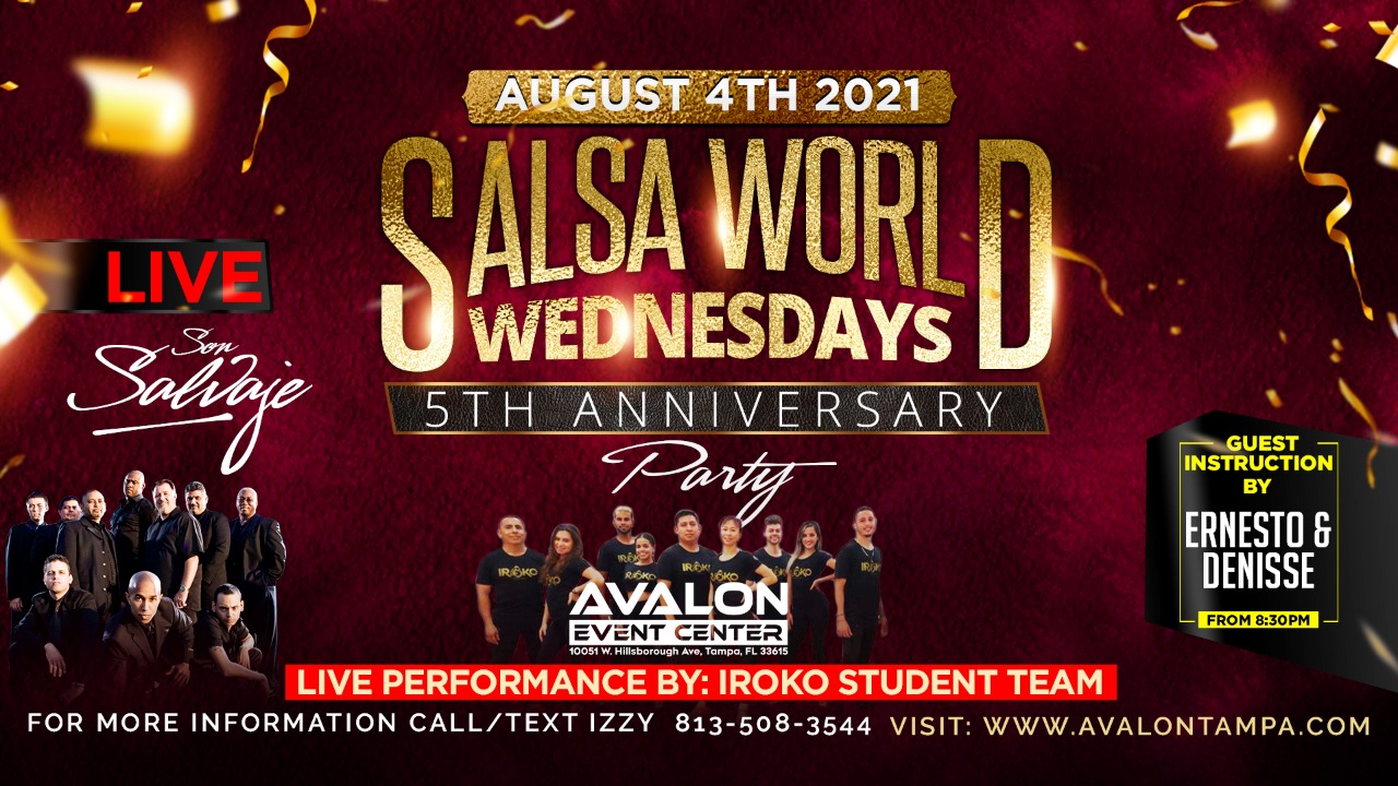 Salsa World Wednesdays "5 YEAR ANNIVERSARY!" Latin Night