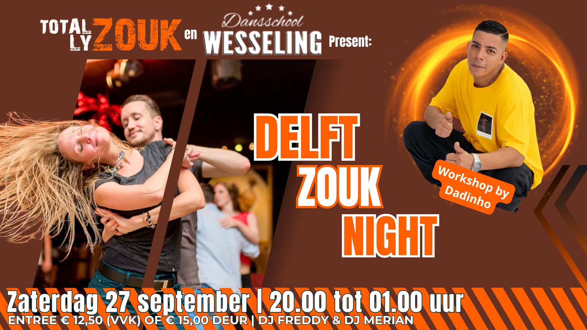 27 09 - DELFT ZOUK NIGHT met Workshop Dadinho