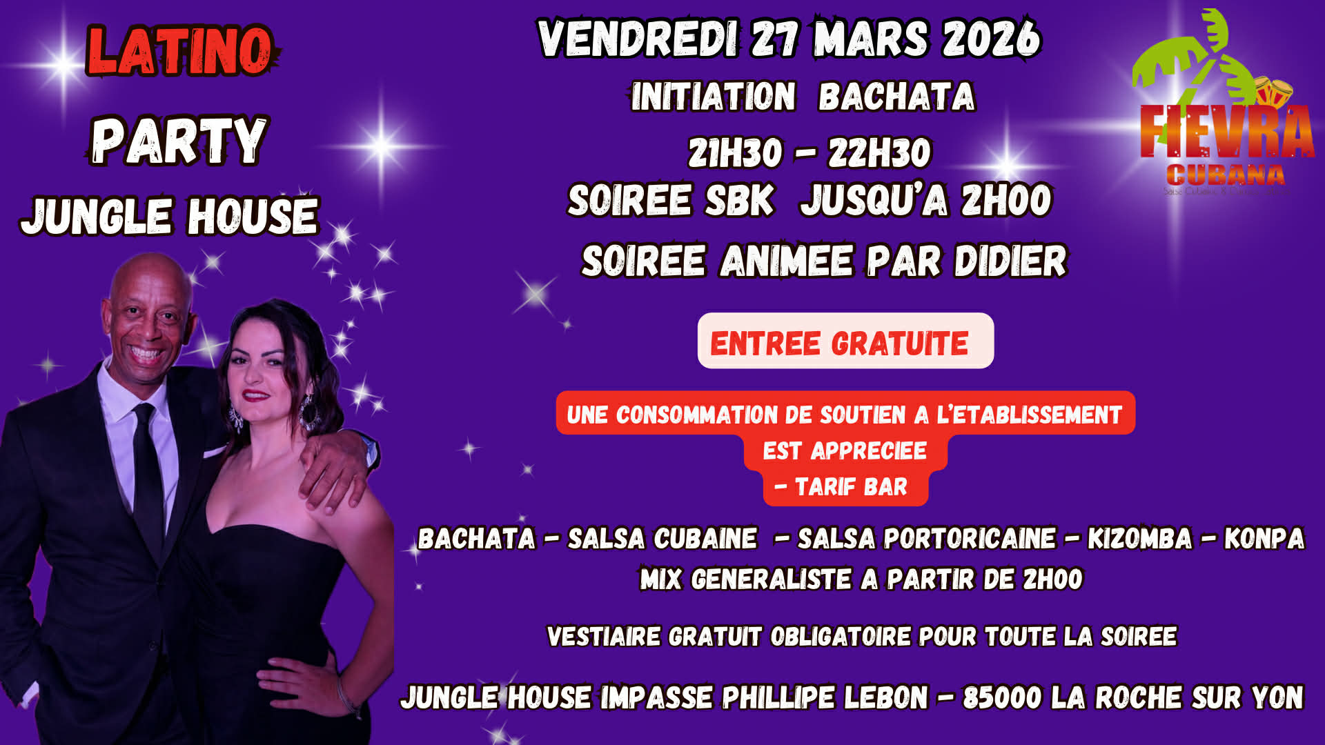 LATINO PARTY au JUNGLE HOUSE