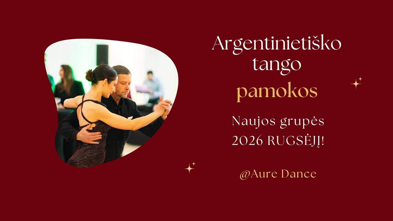 ARGENTINOS TANGO PAMOKOS. Nauja grupė!