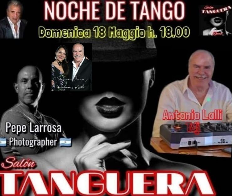 "TANGUERA!" GRAN NOCHE DE TANGO ARGENTINO Via degli Angeli 146 Roma
