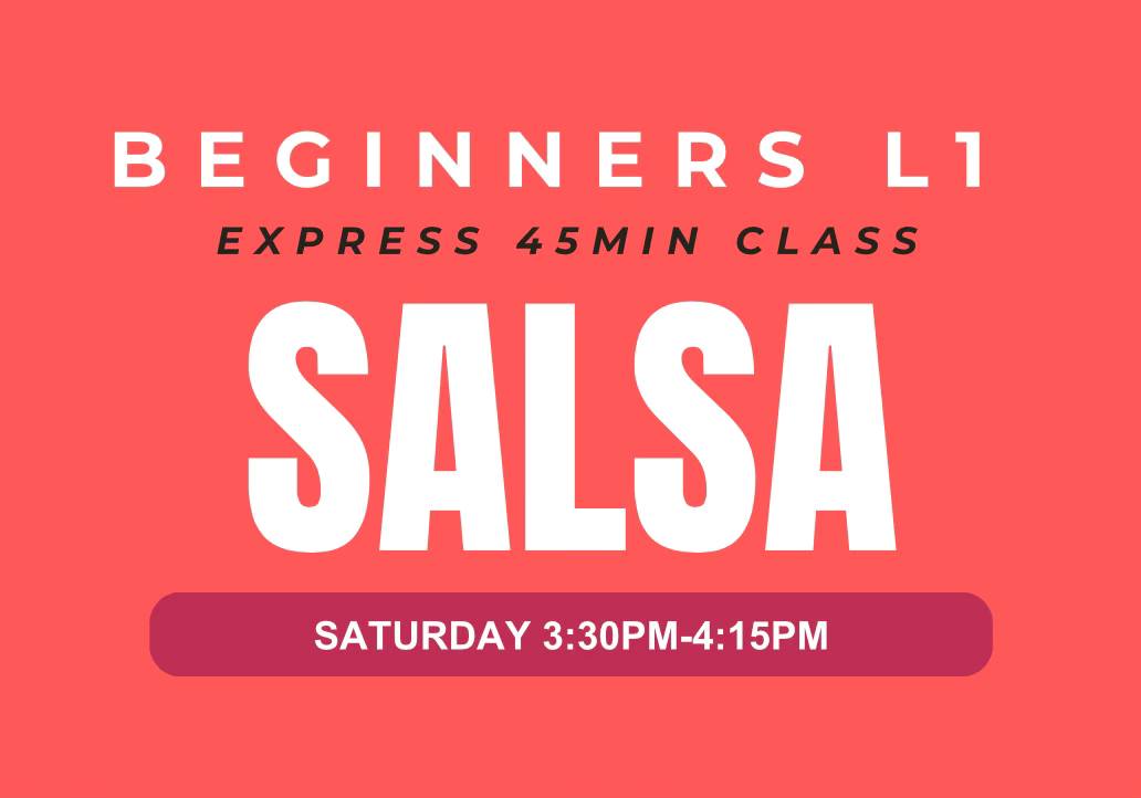 2026 Beginners Salsa - Saturday Express Class 45mins - Starts April 11