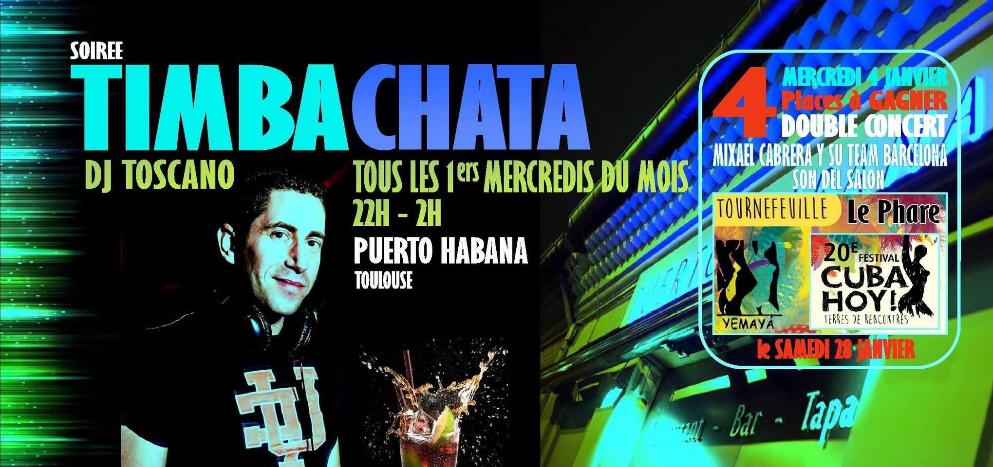 Soirée TIMBACHATA spécial CUBA HOY au Puerto Habana avec DJ TOSCANO