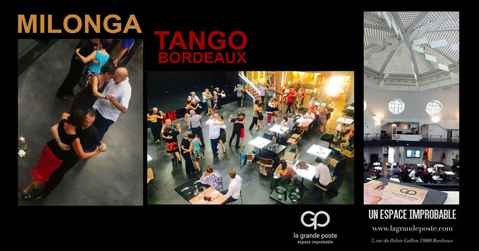 Milonga La Grande Poste Tango Bordeaux