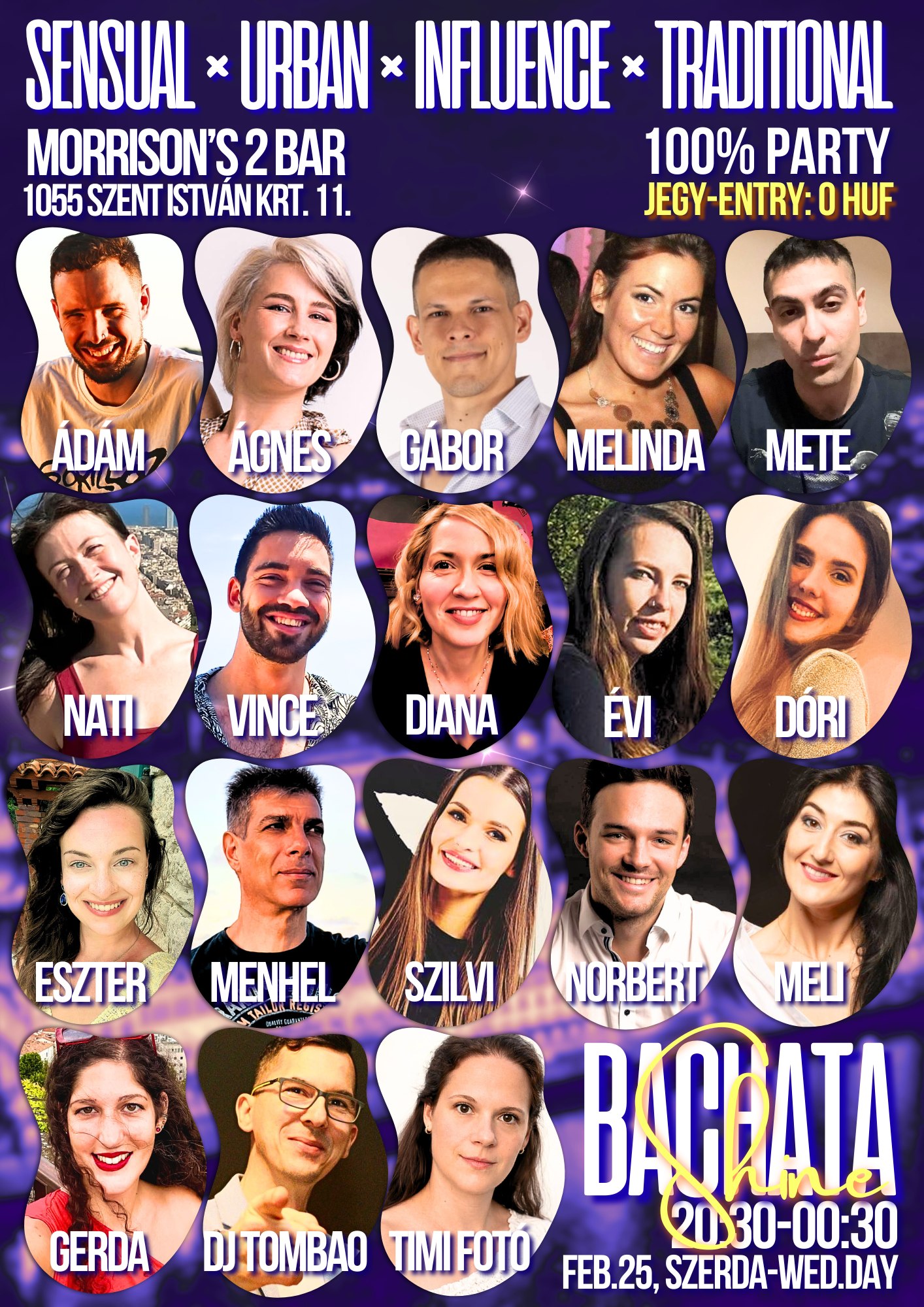 💋Bachata Party × Sensual&Influence&Urban 💃WSH: Ádám&Ágnes 🕺TAXI Crew 📌MORRI 2 🆓Jegy-Entry: 0Ft