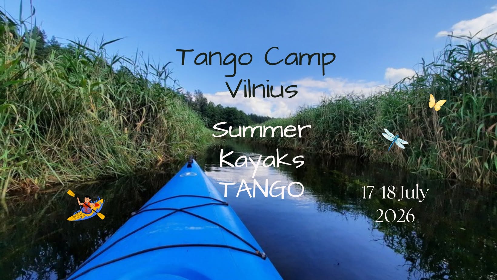 Tango Camp Vilnius Summer, Kayaks, Tango!