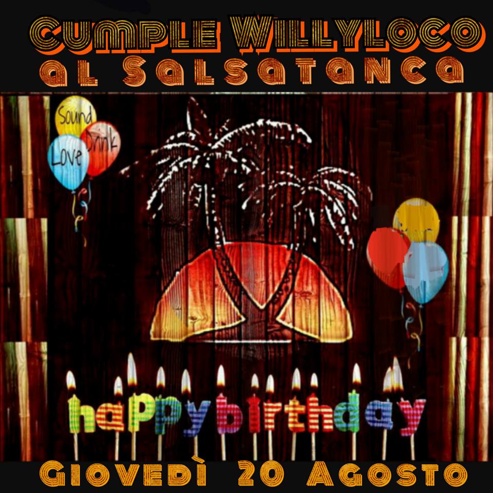 Cumple Willyloco!!!!+27