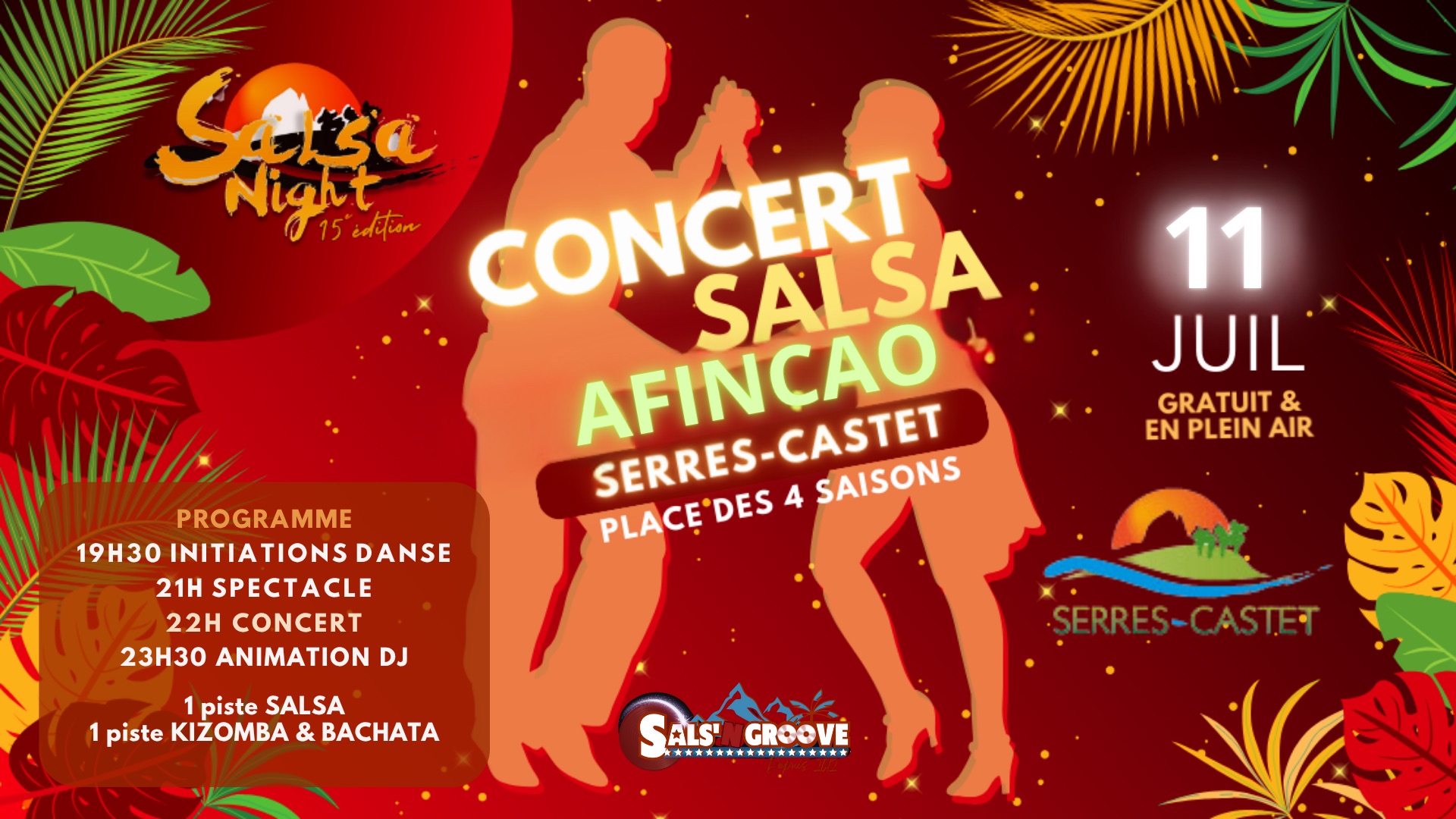 Salsa Night 16ème Concert, Initiation Spectacle Soirée Dansante 2 pistes SALSA BACHATA KIZOMBA