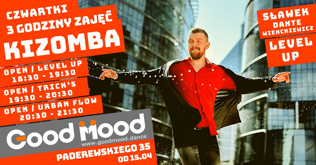 KIZOMBA Level Up ze Sławkiem ★ Open 3h ★ Czwartki 18:30-21:30 ★ Good Mood Paderewskiego 35