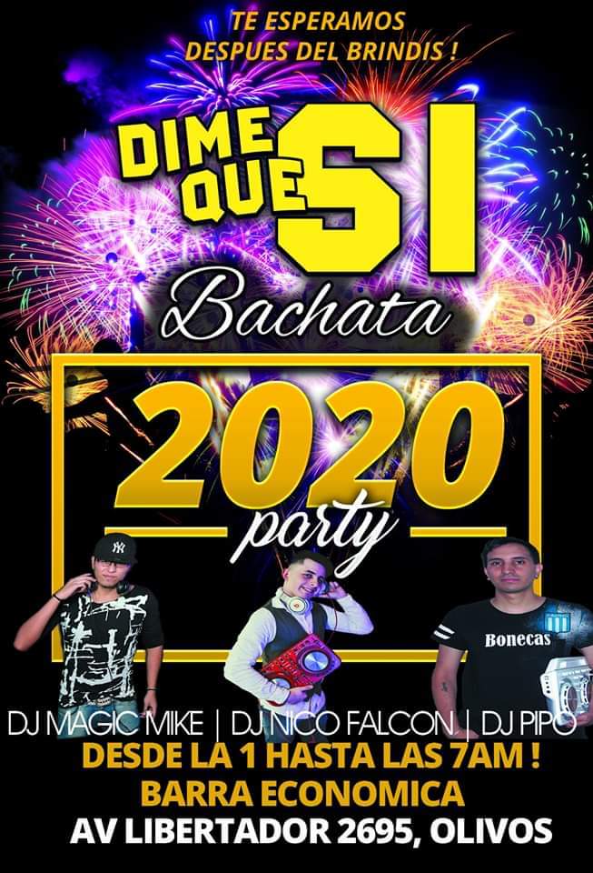 Dime Que Si Año Nuevo ! 31.12.19