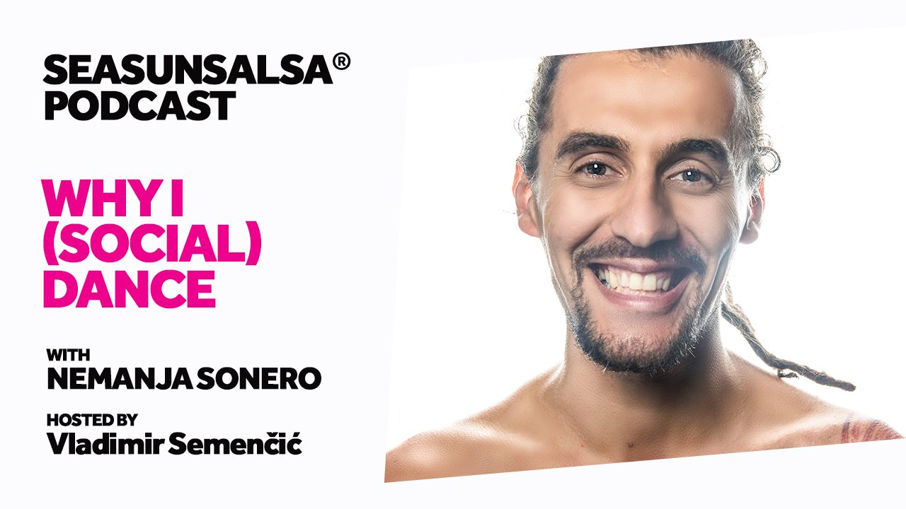 Seasunsalsa podcast #009 - Why I (social) dance