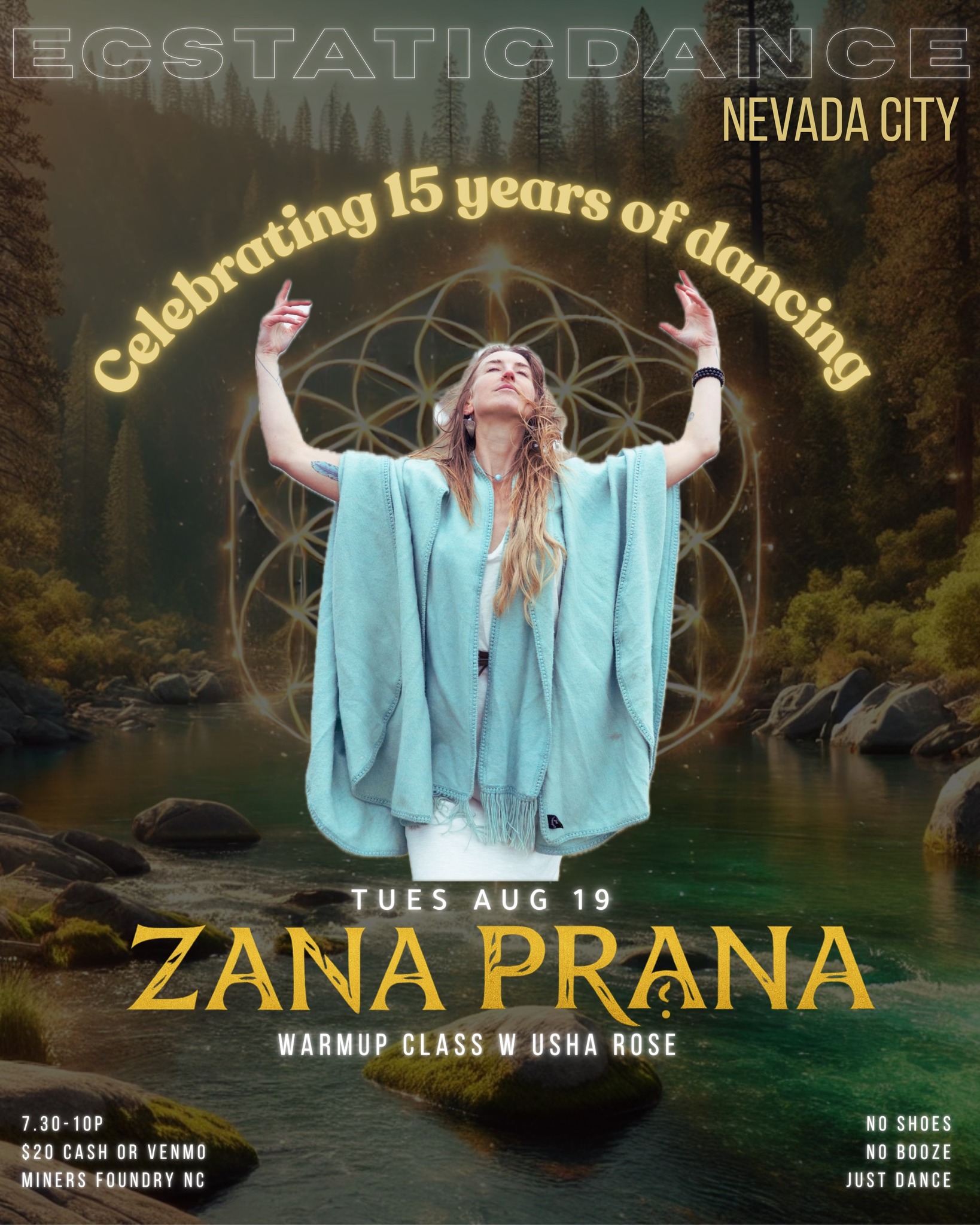 ZANA PRANA : Usha Rose Movement Class : Celebrating 15yrs of Ecstatic Dance!