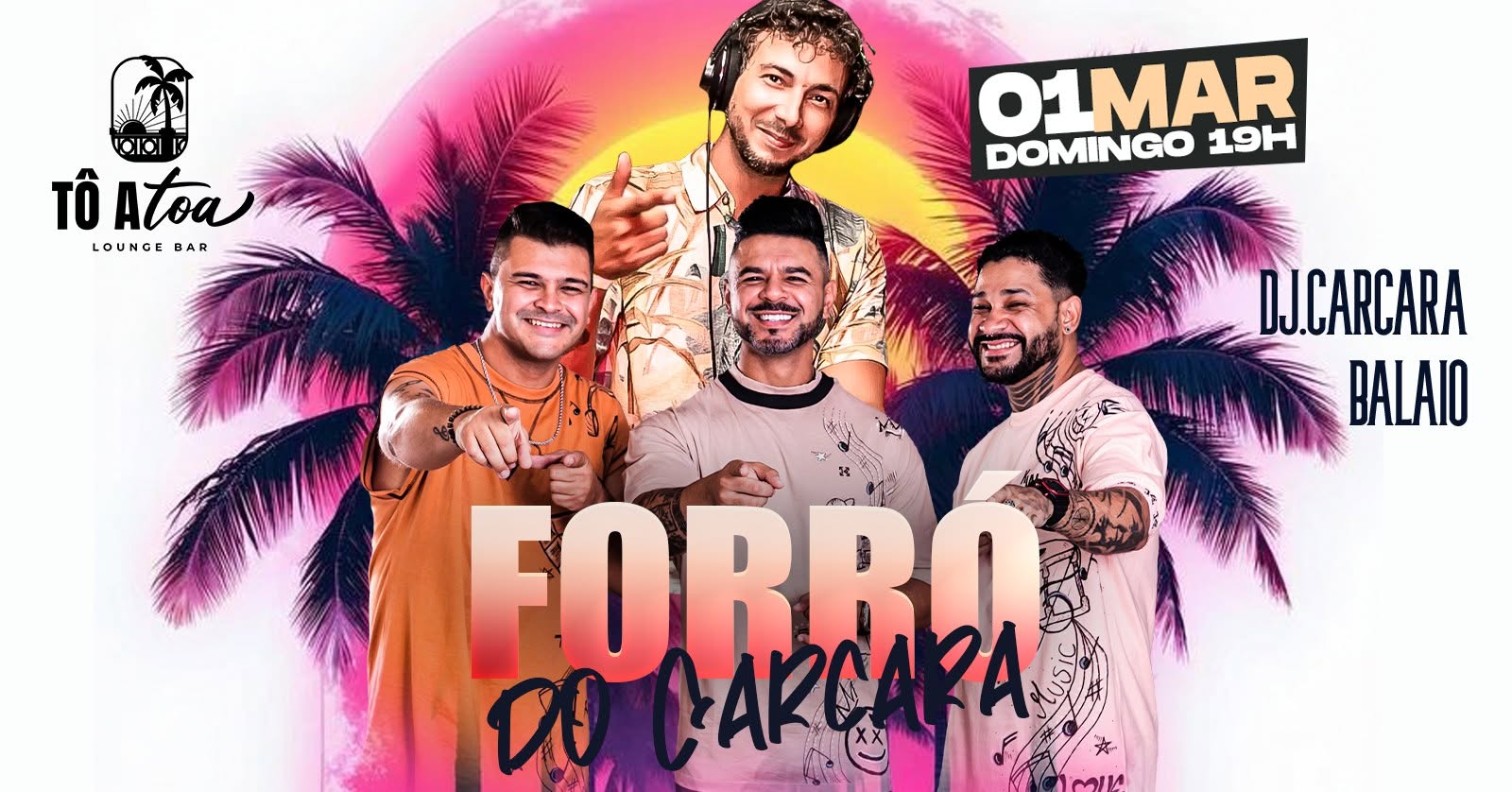 Forró do Carcará com Balaio