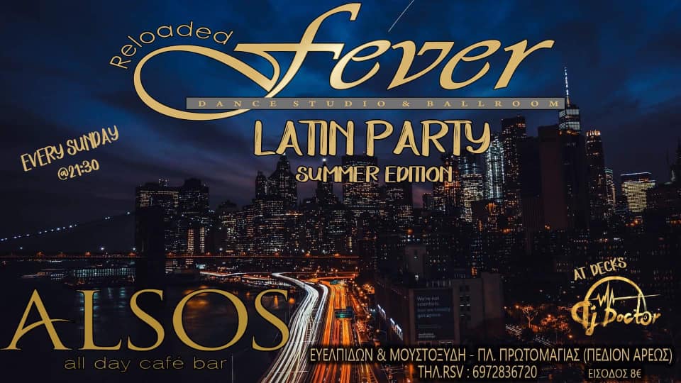 Fever Reloaded Latin Party Summer Edition