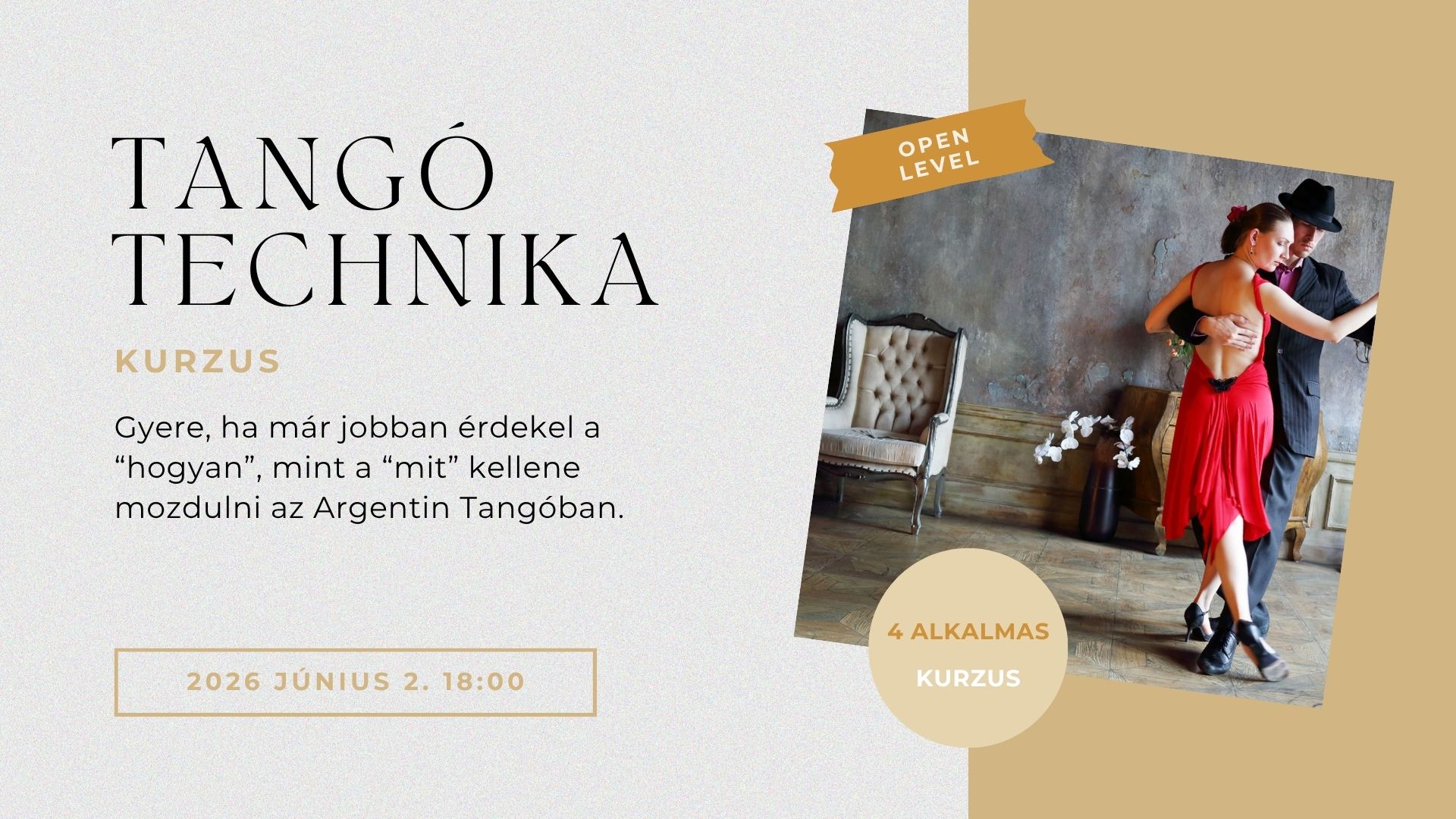 Argentin Tangó Technika Kurzus (minden szintnek)