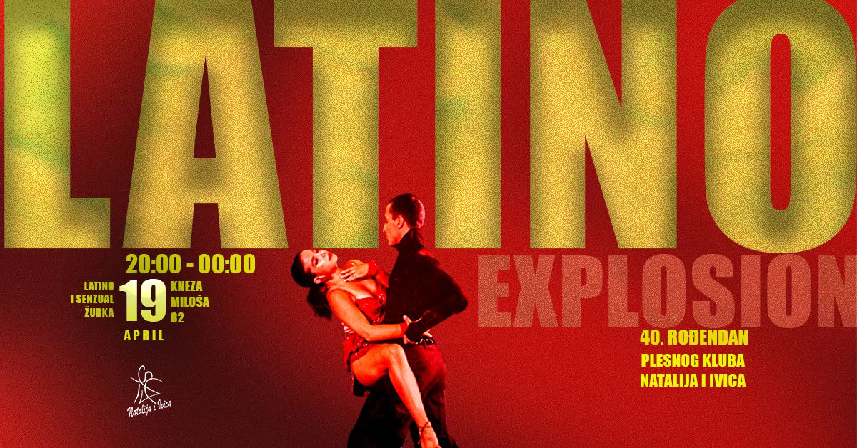 🔥 40. rođendan Plesnog kluba Natalija i Ivica LATINO EXPLOSION 🔥