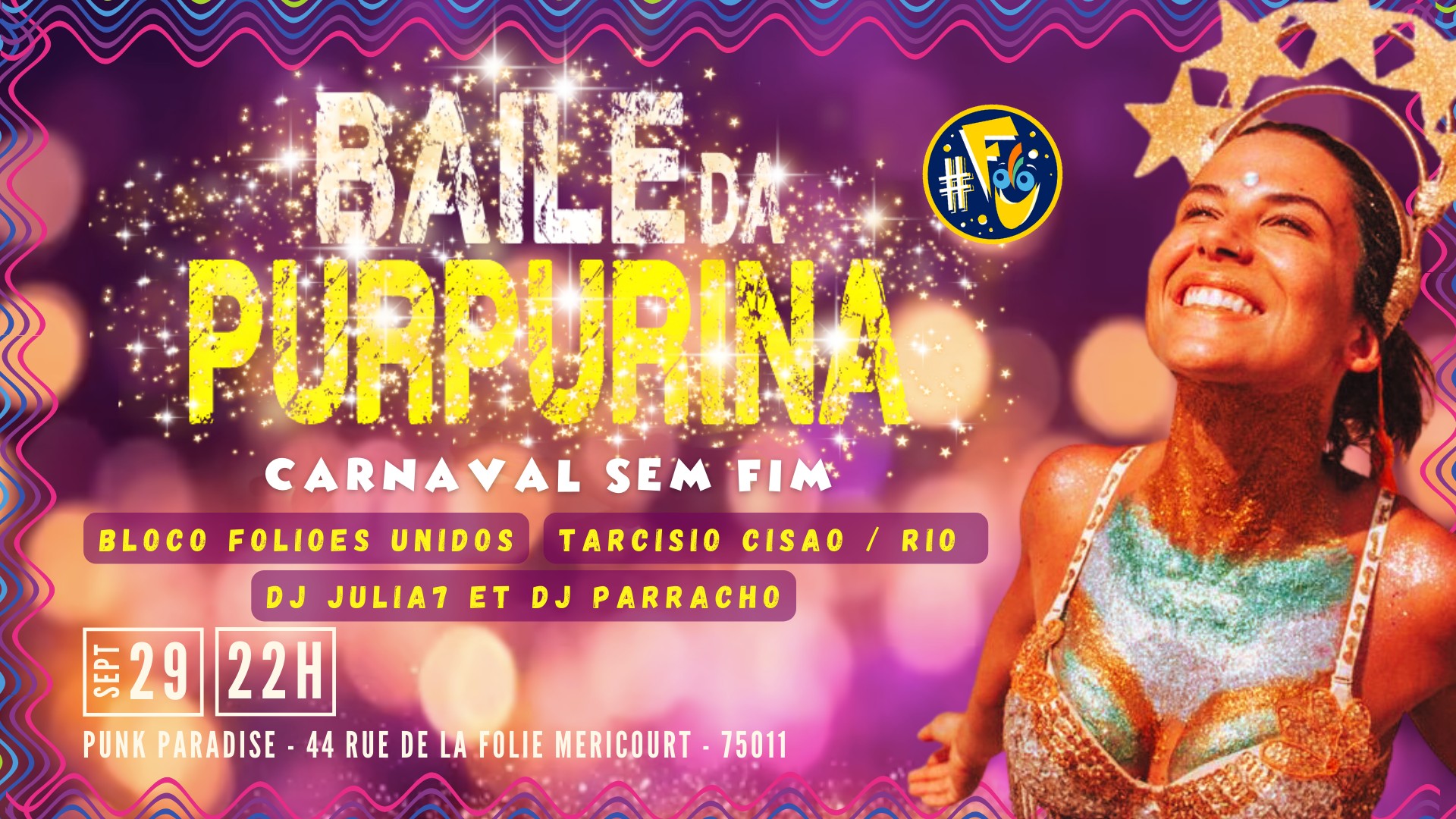 Baile da Purpurina #9 - Carnaval Sem Fim