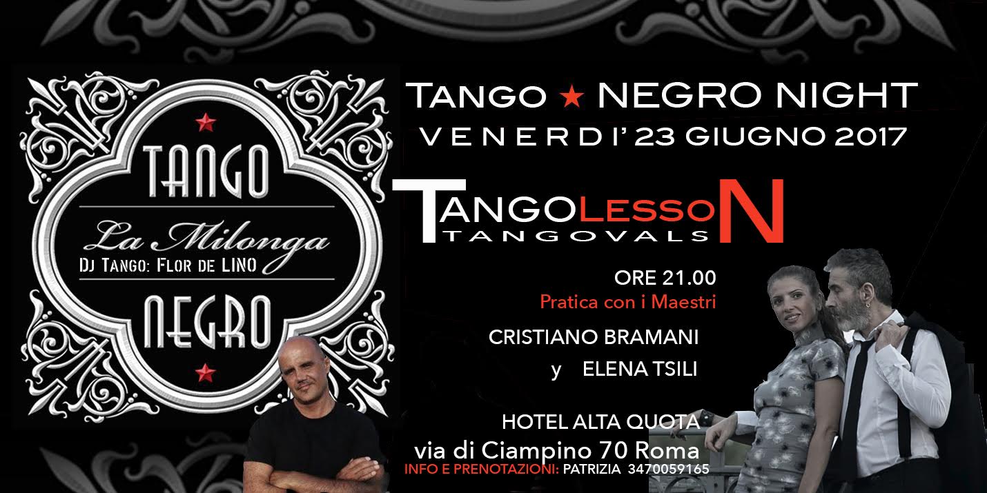 Tango ★ Negro Night Venerdì 23 Giugno con C.Bramani e E.Tsili