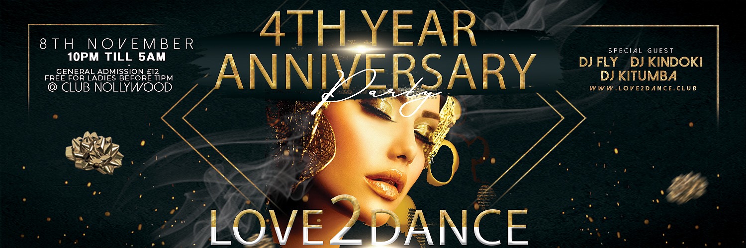 Love 2 Dance - 4th Year Anniversary