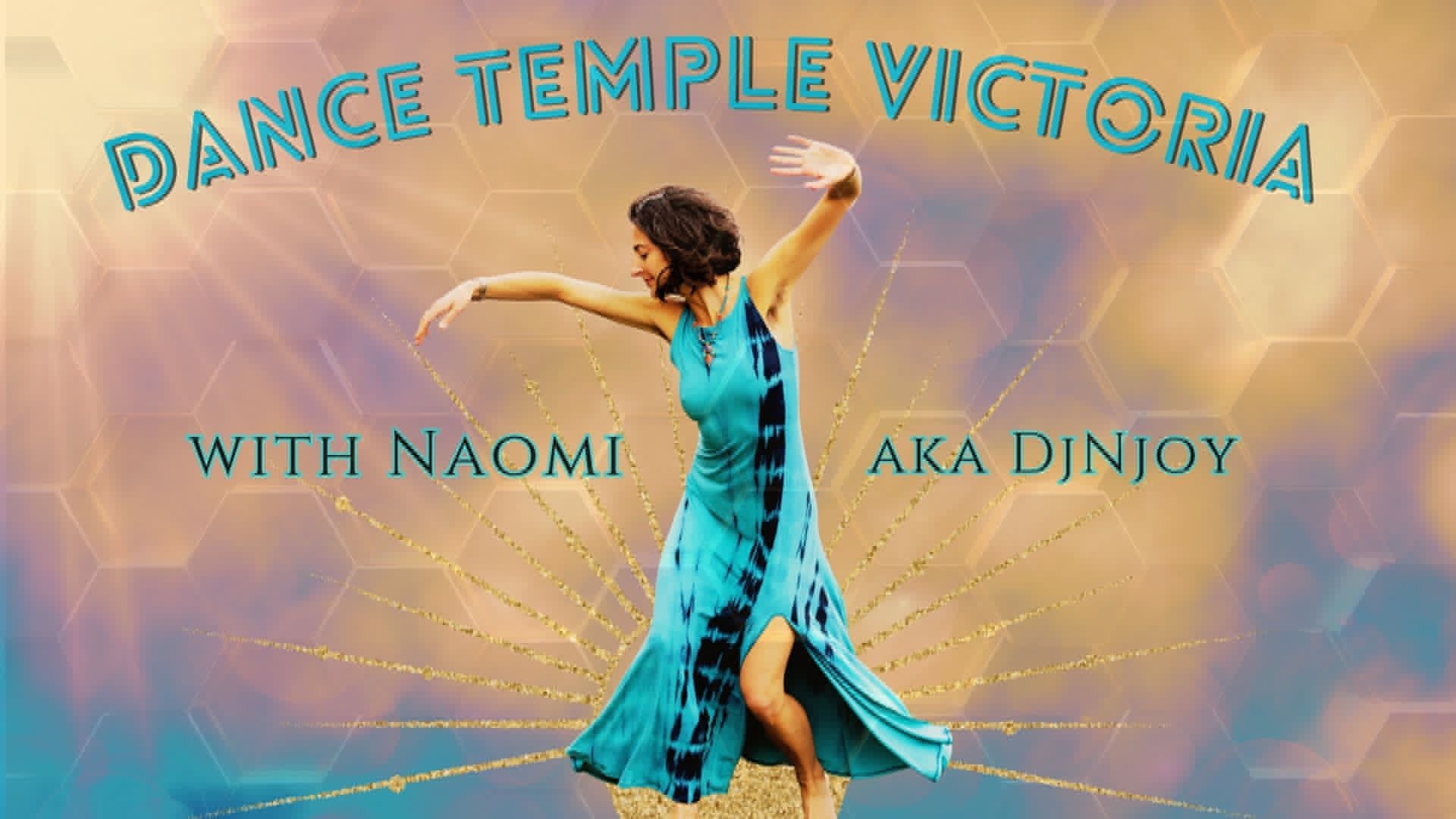 Dance Temple w Naomi Jason (aka DjNjoy)