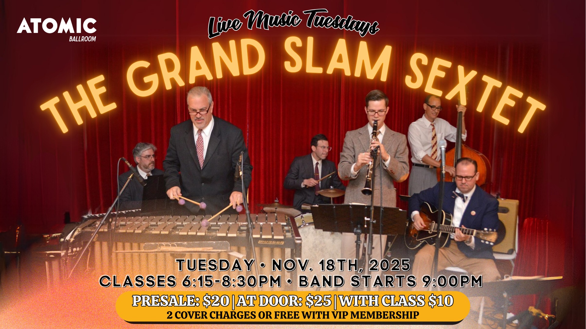 The Grand Slam Sextet • Live Music Tuesday at Atomic Ballroom!