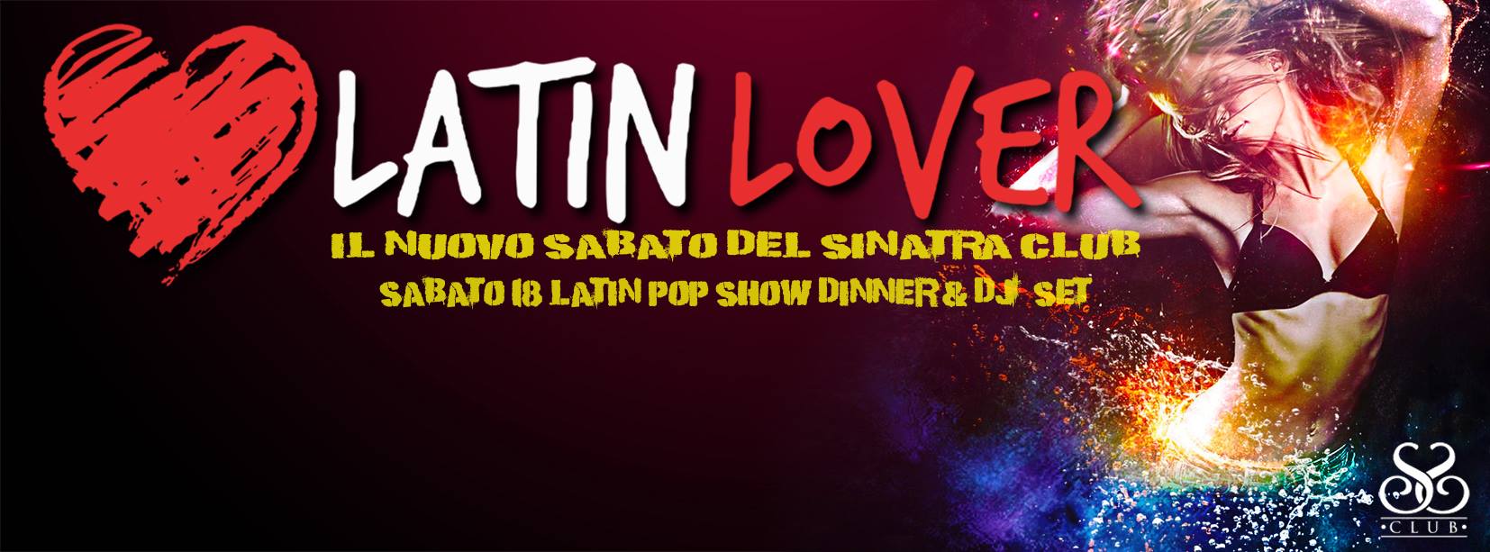 SINATRA CLUB "LATIN LOVER" IL NUOVO SABATO DEL VALDARNO LATINO COMMERCIALE