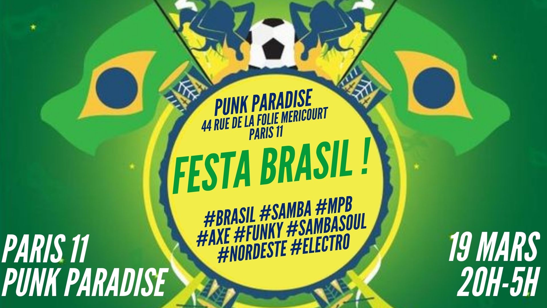 Festa Brasil ! Live MPB & DJs samba, funky, carimbo, axé, mix brésil