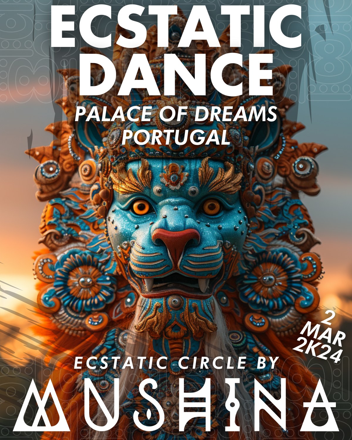 Ecstatic Dance • PALACE OF DREAMS II • Mushina • Muakan • Buben • Munay • Astral River • Lumi (+++)