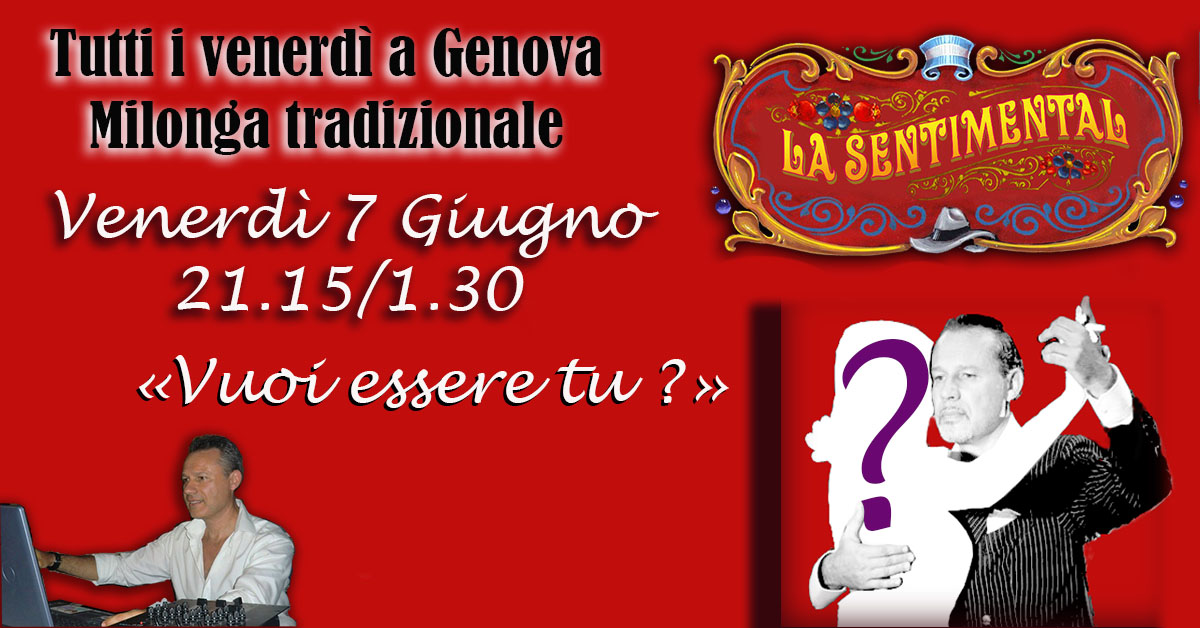Milonga con sorpresa - La Sentimental a Genova al venerdì