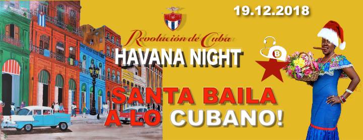 Havana Night Christmas Party (Santa Baila A Lo Cubano!)