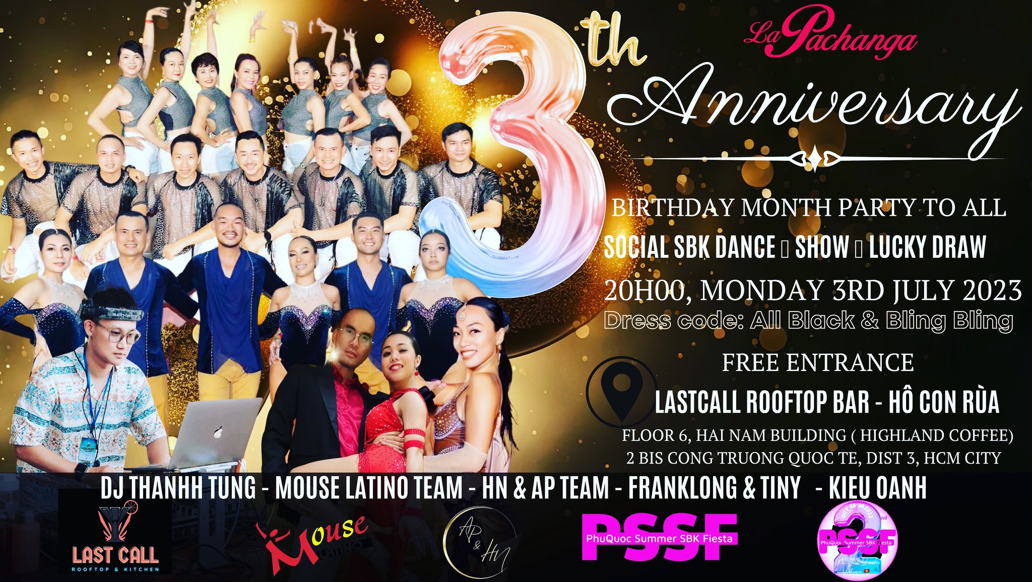 La Pachanga 3rd Anniversary & Birthday Month Party to all - Monday JULY 3