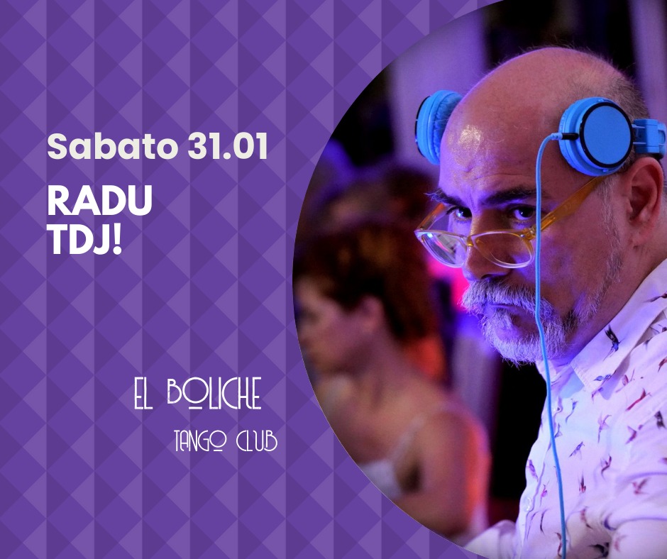 Milonga EL Boliche con RADU TDJ!
