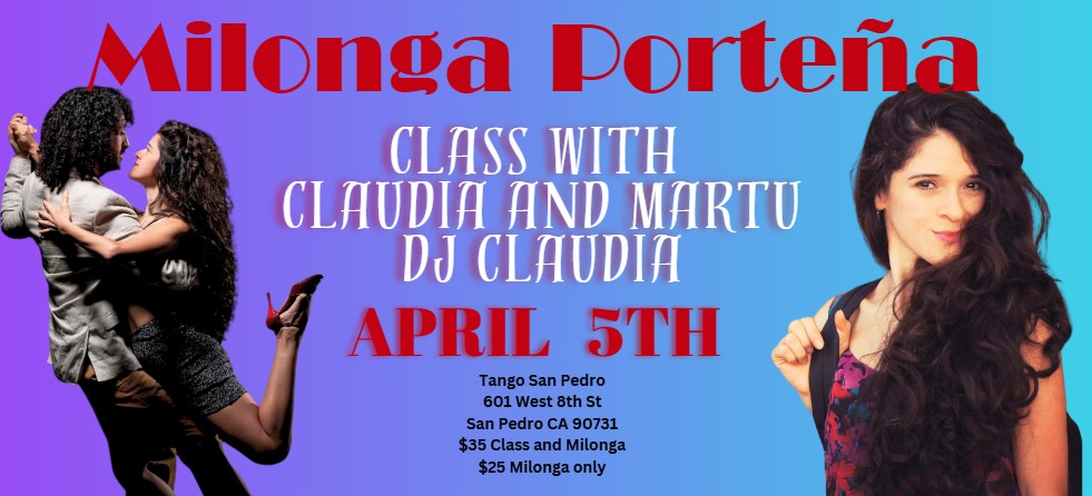 Milonga Porteña: Class with Claudia and Martu, DJ CLAUDIA