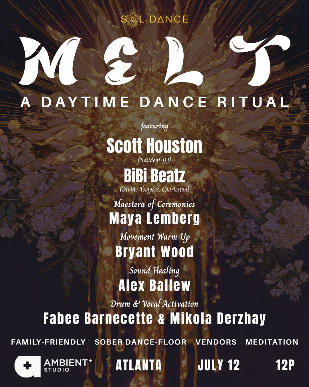 MELT - Sol Dance's 2nd Sunday (July) Ecstatic Dance - INDOORS at Ambient + Studio