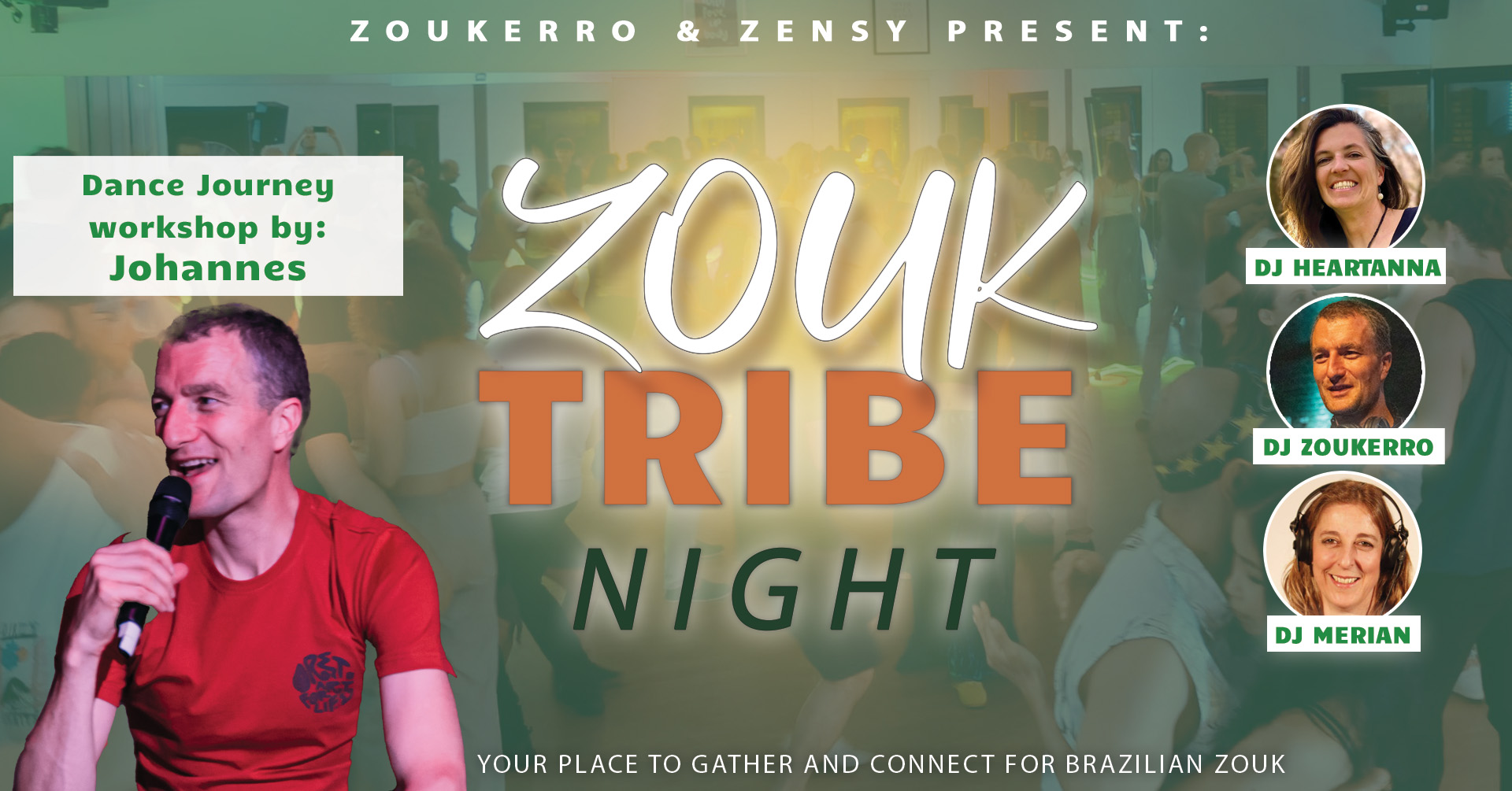 Zouk Tribe Night - Sat 7 Mar Workshop by Johannes❤️ Guest DJ Heartanna + Merian