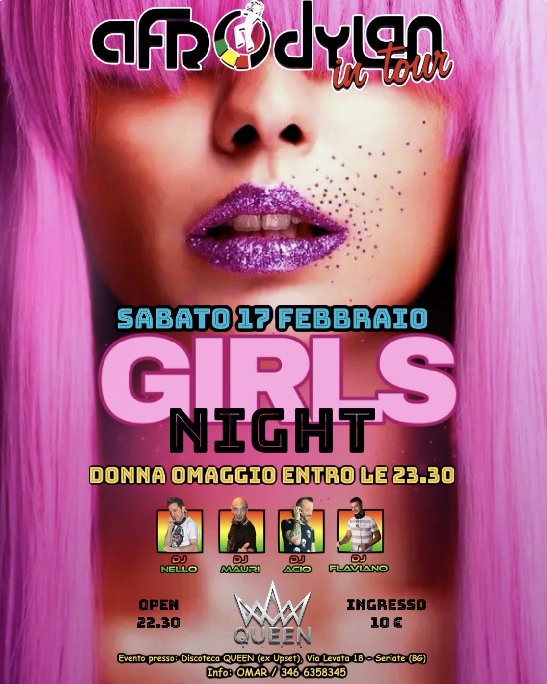 SABATO 17 FEBBRAIOπ GIRLS NIGHT π AFRODYLAN ! Ingresso donna omaggio entro le 23.30